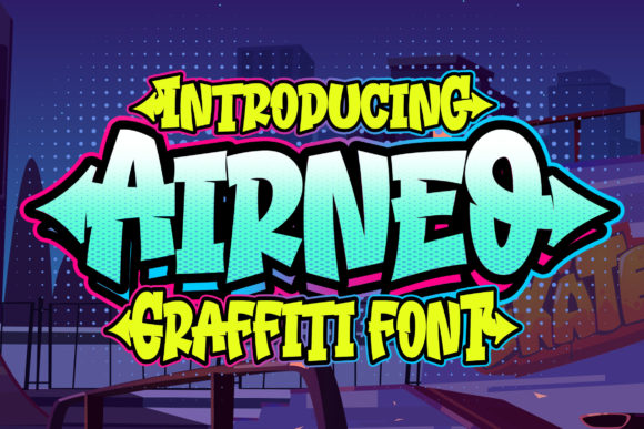 Airneo: The Graffiti Display Font for Bold Branding