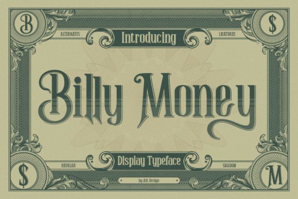 Billy Money: A Victorian Display Font Review