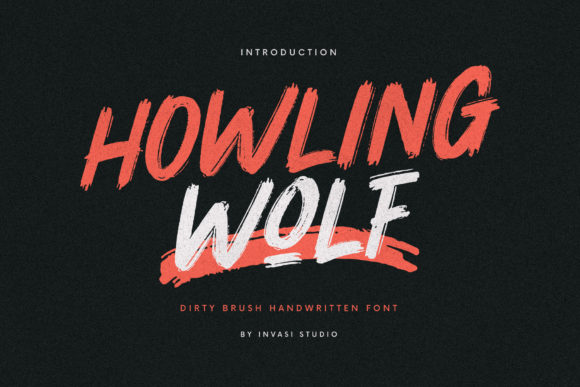 Howling Wolf: A Bold Brushed Display Font Review