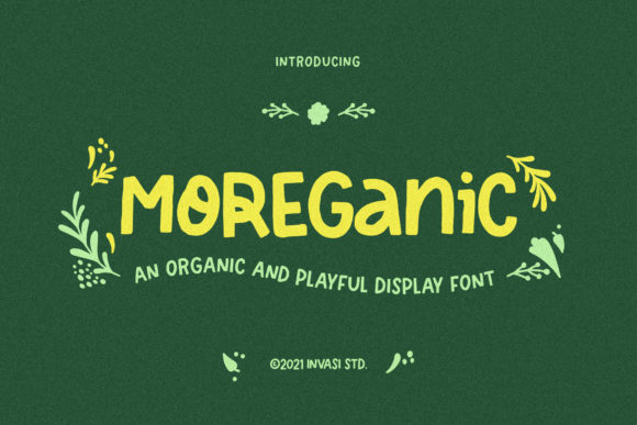 Moreganic: The Display Font for Bold Campaigns