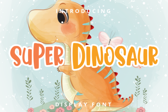 Super Dinosaur: A Bold Display Font for Playful Brands
